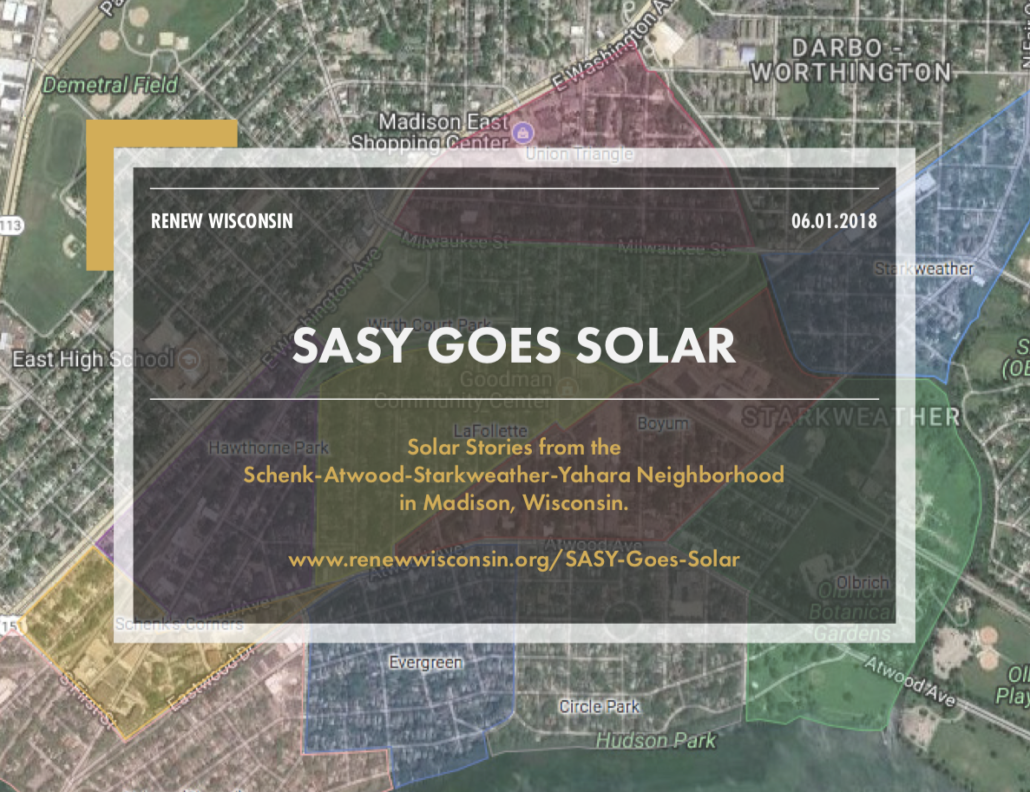 SASY Goes Solar, Solar Stories from the Schenk-Atwood-Starkweather-Yahara Neighborhood in Madison, Wisconsin.